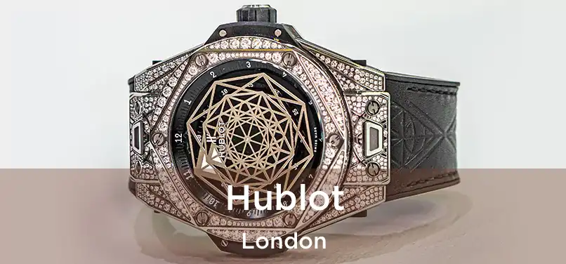  Hublot London