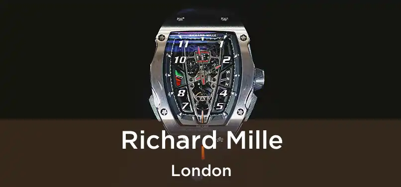  Richard Mille London