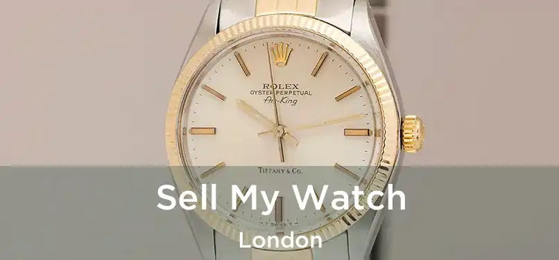  Sell My Watch London